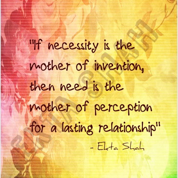 Need is the mother of perception