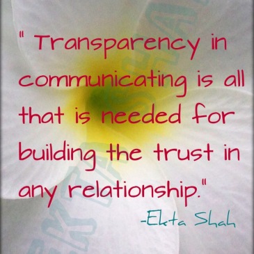 Life as it comes - Transparent communications - Quote